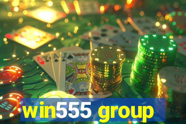 win555 group